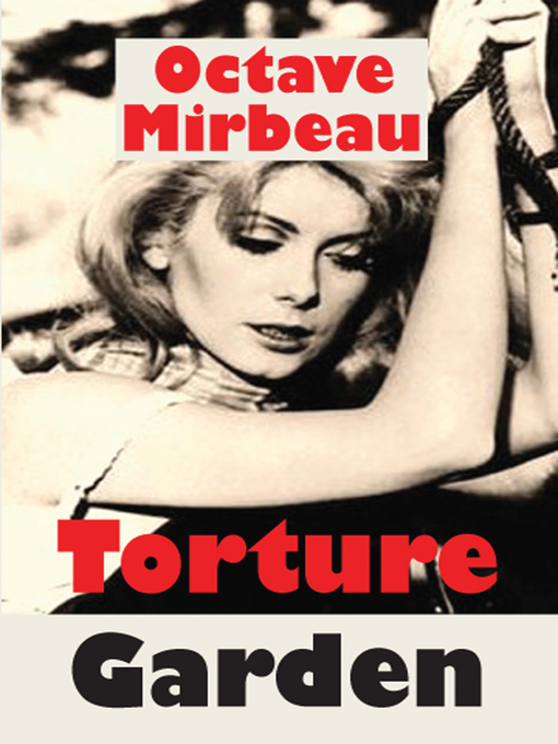 Title details for Torture Garden by Octave Mirbeau - Wait list